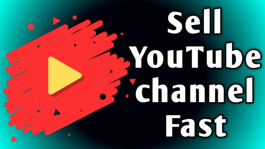 Best Guide to Sell YouTube Channel 